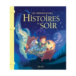 Les Merveilleuses Histoires du Soir