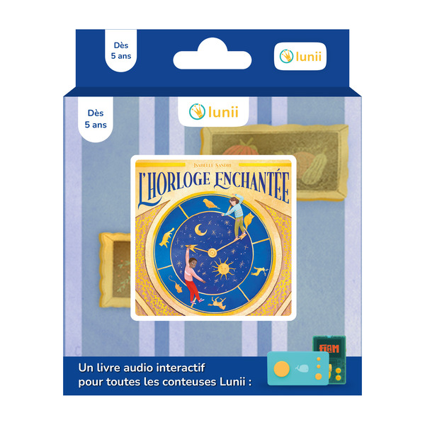 Livre audio L’Horloge enchantée - Ma Fabrique à Histoires