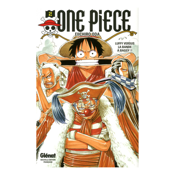 One Piece - Tome 02 :  Aux prises avec Baggy et ses hommes