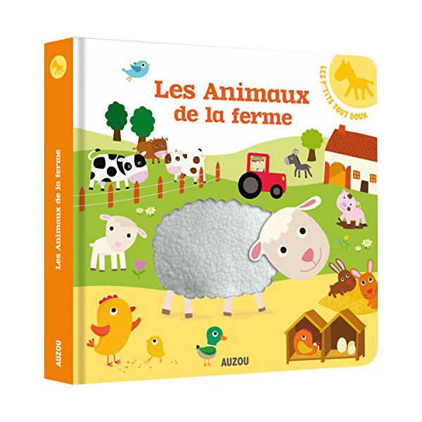 Les p tits tout doux – Les animaux de la ferme 