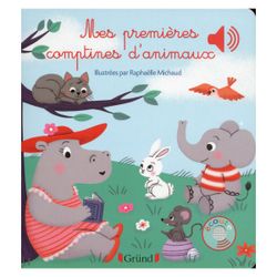 Mes premières comptines d'animaux - Livre sonore