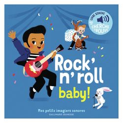 Rock'n'roll baby - Imagier sonore