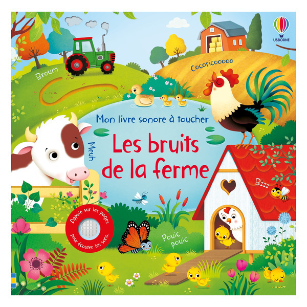Les bruits de la ferme - Livre sonore à toucher
