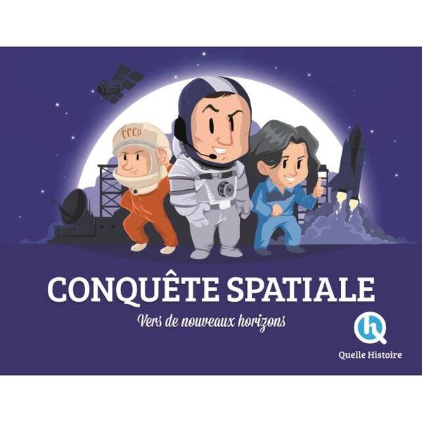 Conquête Spatiale: Vers de nouveaux horizons