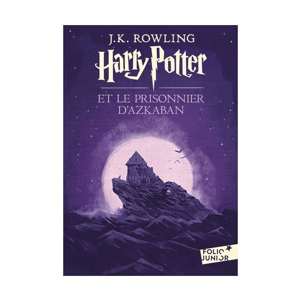 Harry Potter et le Prisonnier d Azkaban