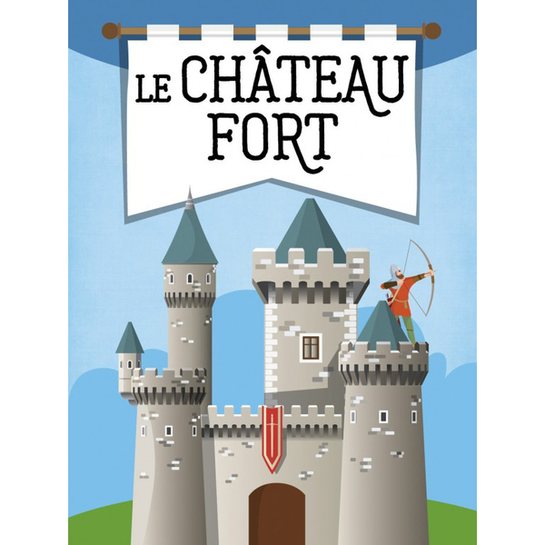 Le Château fort en 3D