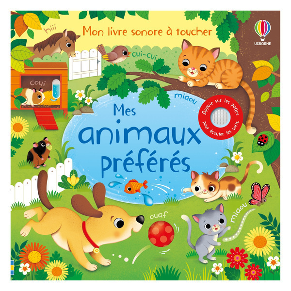 Mes animaux préférés - Livre sonore à toucher