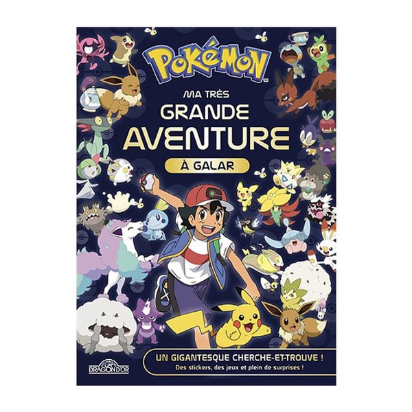 Livre Pokémon - Ma très grande aventure à Galar Interforum : King