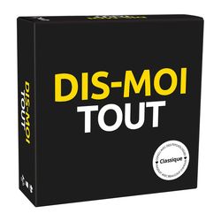 Dis-moi tout version classique