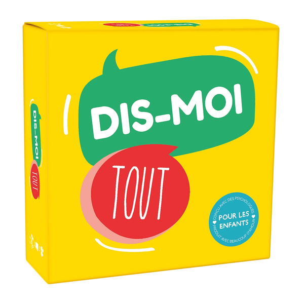 Dis-moi tout version enfants