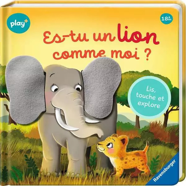 Livre sensoriel - Es-tu un lion comme moi ? - Play +
