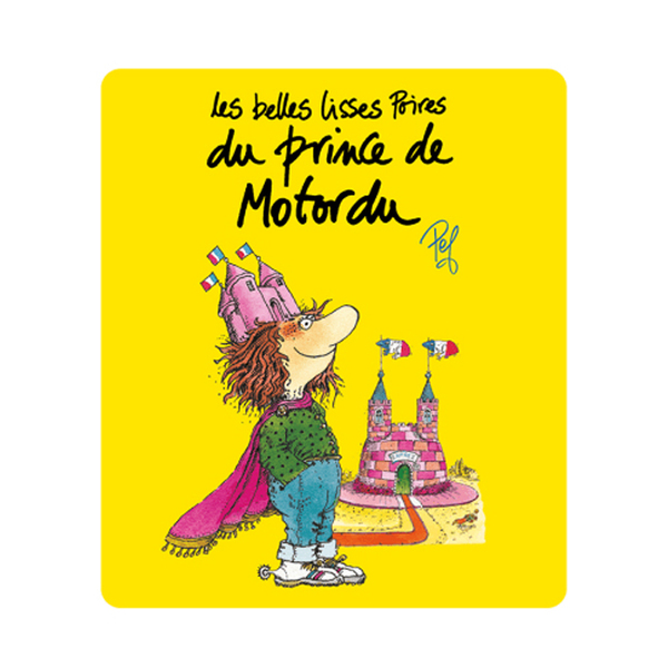 Tonie Les belles lisses poires - Le Prince de Motordu