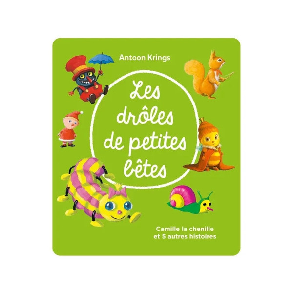 Tonie Camille la chenille - Drôles de petites bêtes 