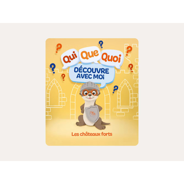 Tonies - Les châteaux forts