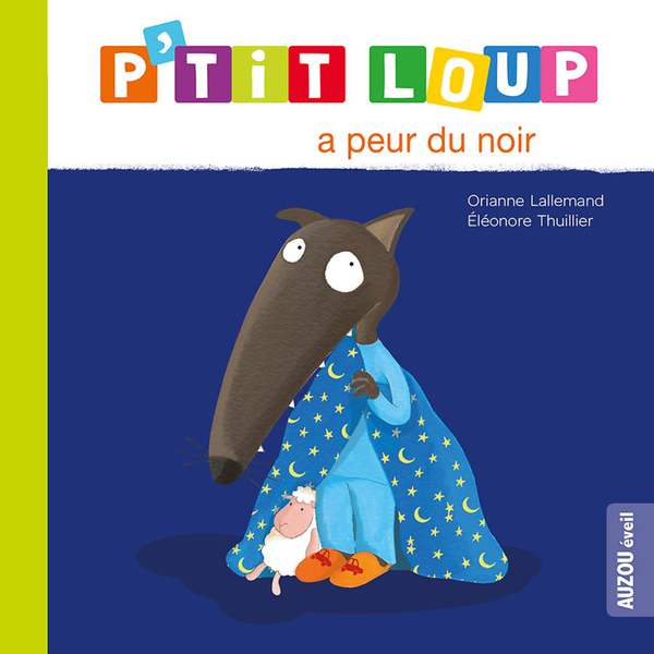 P tit loup a peur du noir