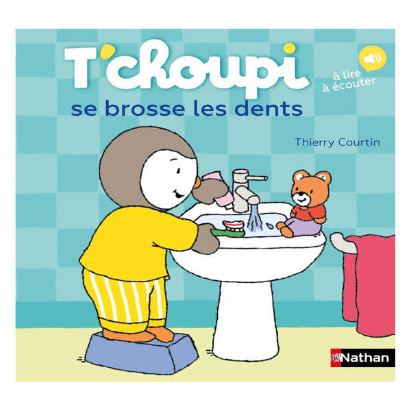 T choupi se brosse les dents - Un livre à lire et à écouter