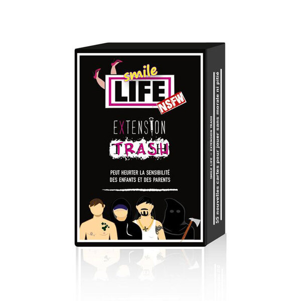 Smile Life – Extension Trash 16+