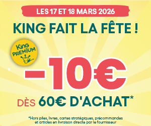 King fait la fête : -10€ dès 60€ d'achat